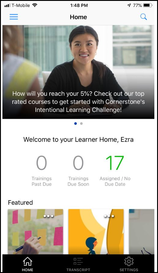 Why does the Cornerstone App looks so different in IOS and Android?